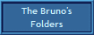 The Bruno's
Folders